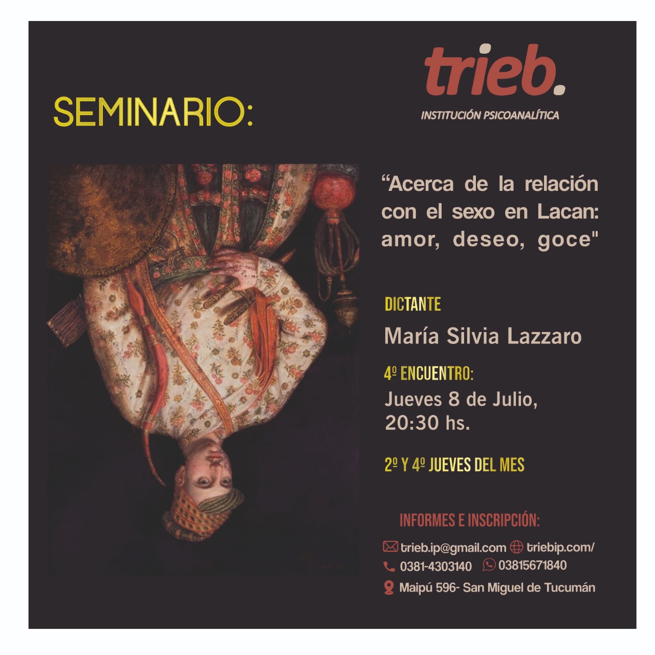 En este momento estás viendo Seminario: “Acerca de la relación con el sexo en Lacan: amor, deseo, goce”. Dictante: María Silvia. Lazzaro