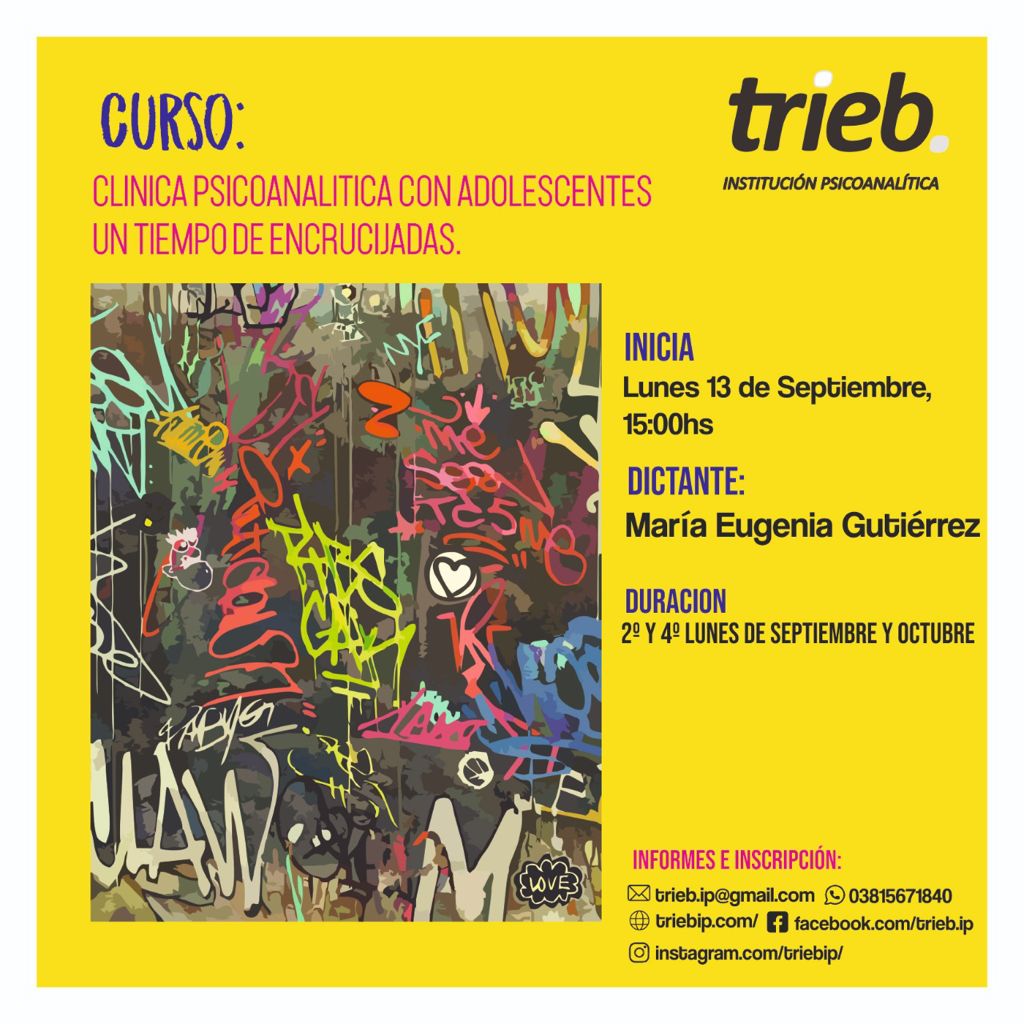 En este momento estás viendo Primera clase del «Curso Clínica Psicoanalítica con Adolescentes: un tiempo de encrucijadas.»