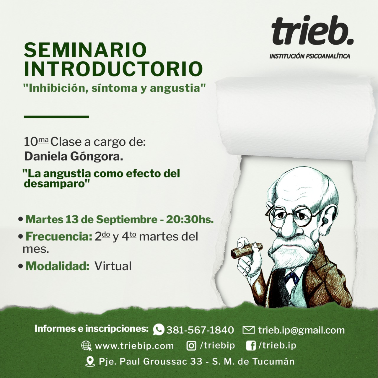 En este momento estás viendo SEMINARIO INTRODUCTORIO: «Inhibición, síntoma y angustia» – 10ma Clase