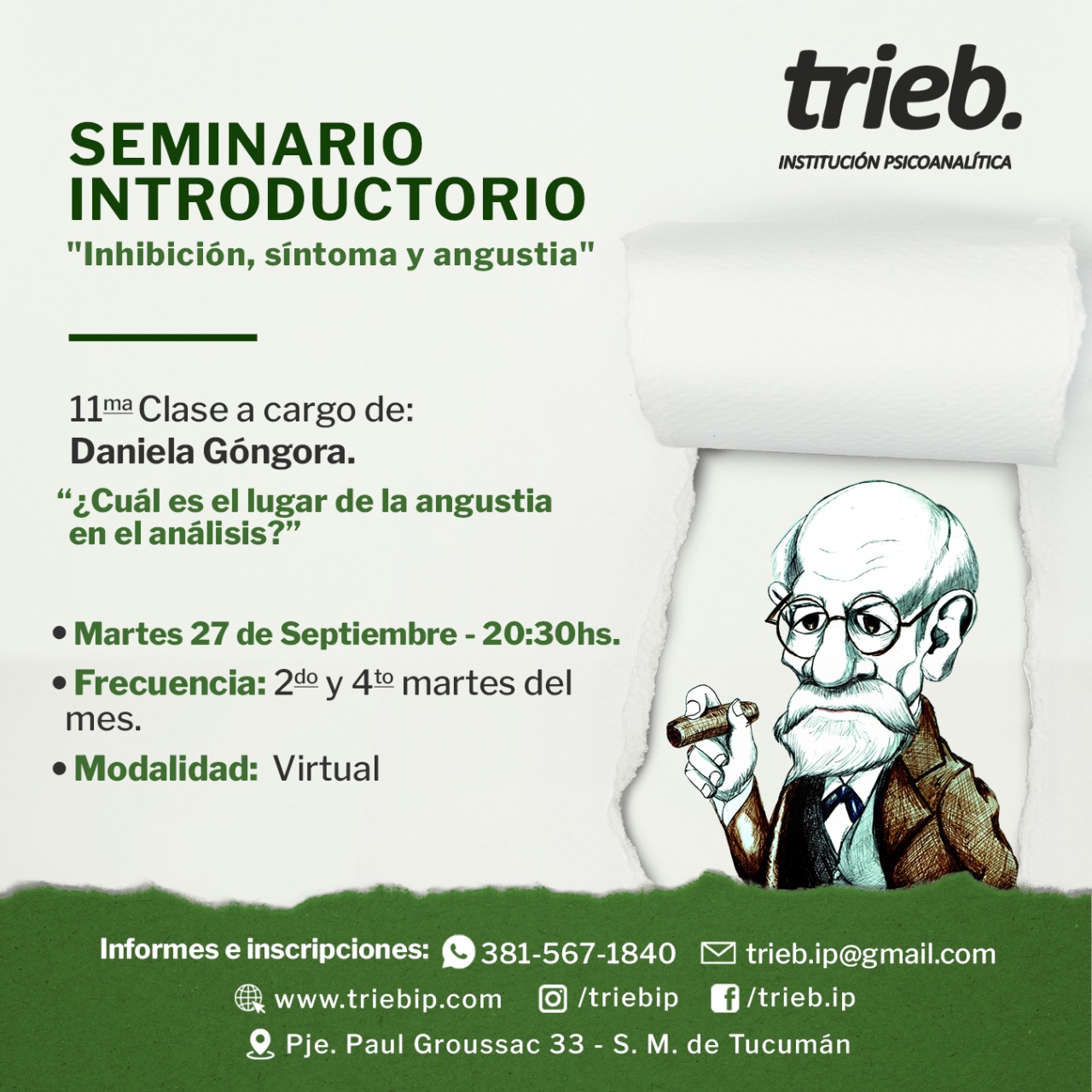 En este momento estás viendo SEMINARIO INTRODUCTORIO: «Inhibición, síntoma y angustia» – 11va Clase