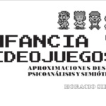 ARTÍCULO: Infancia y videojuegos